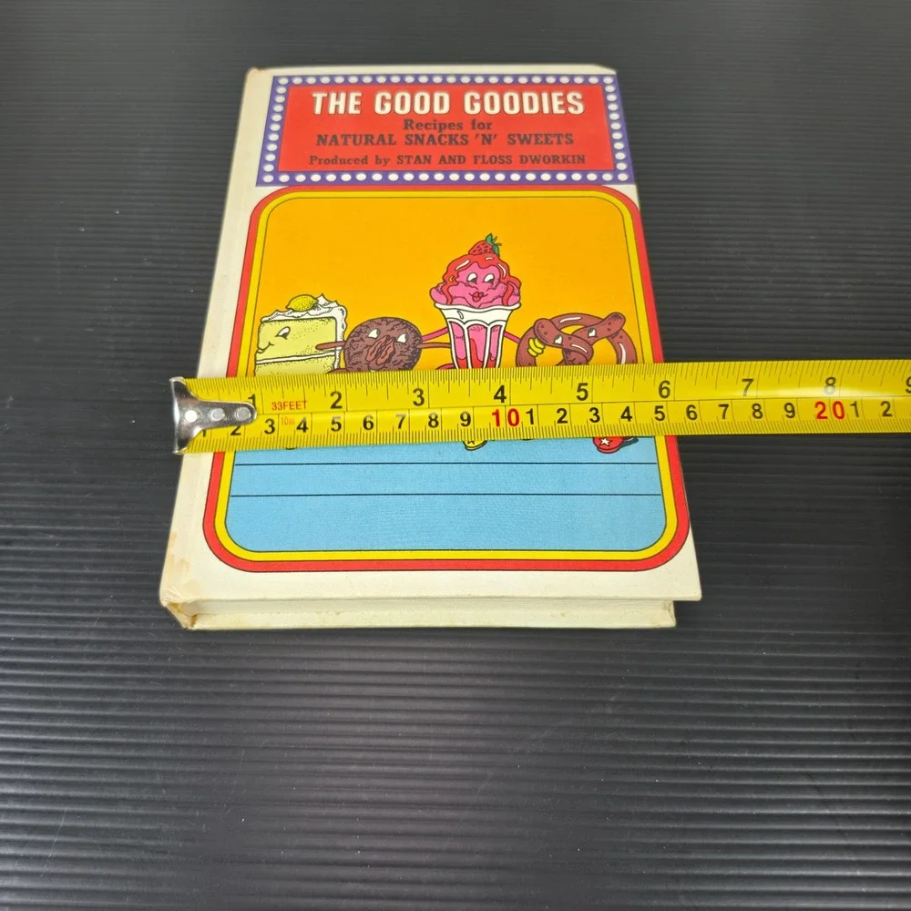 The Good Goodies Recipes for Natural Snacks Sweets Stan Floss Dworkin Rodale HC
